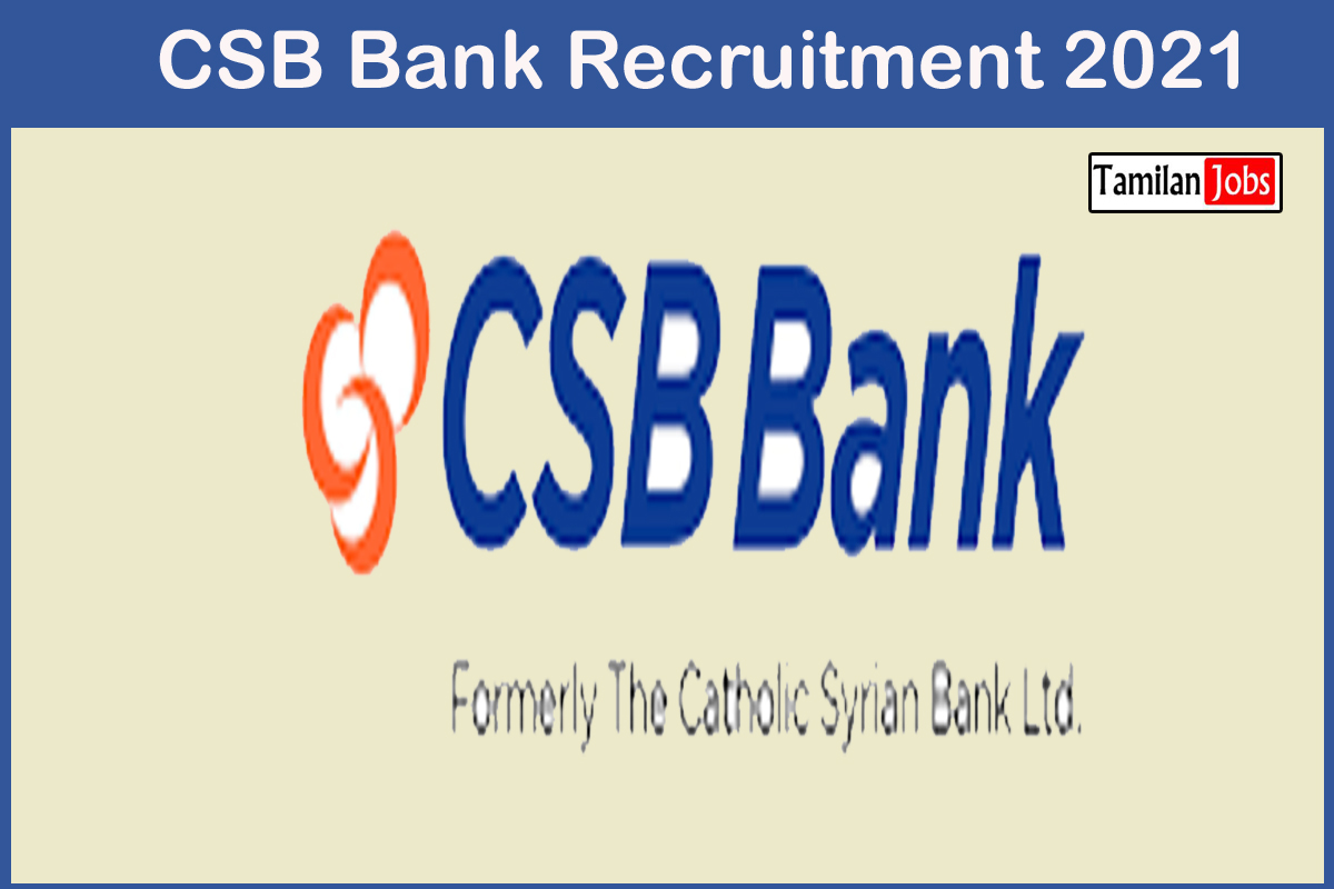 Csb Bank Recruitment 2021