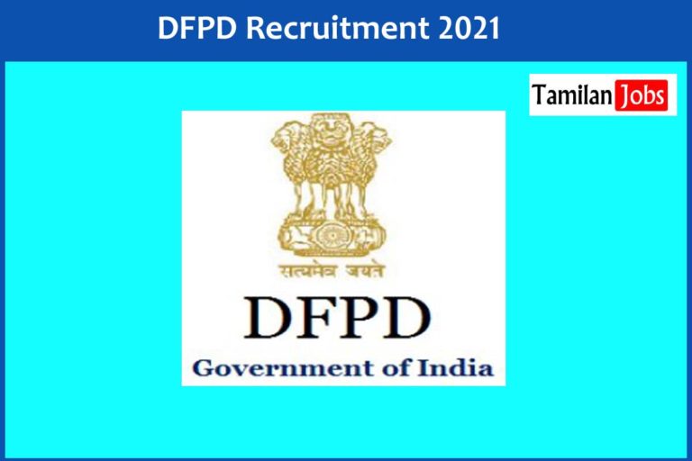 DFPD Recruitment 2021