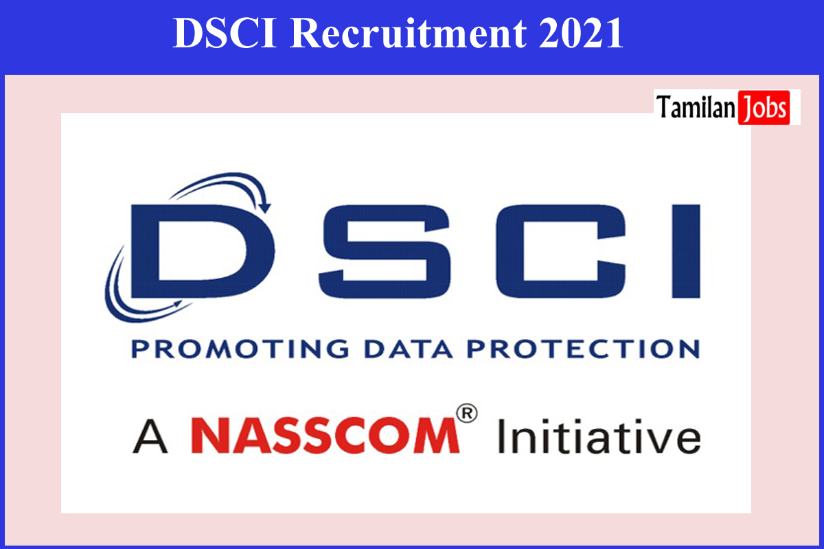 Dsci Recruitment 2021