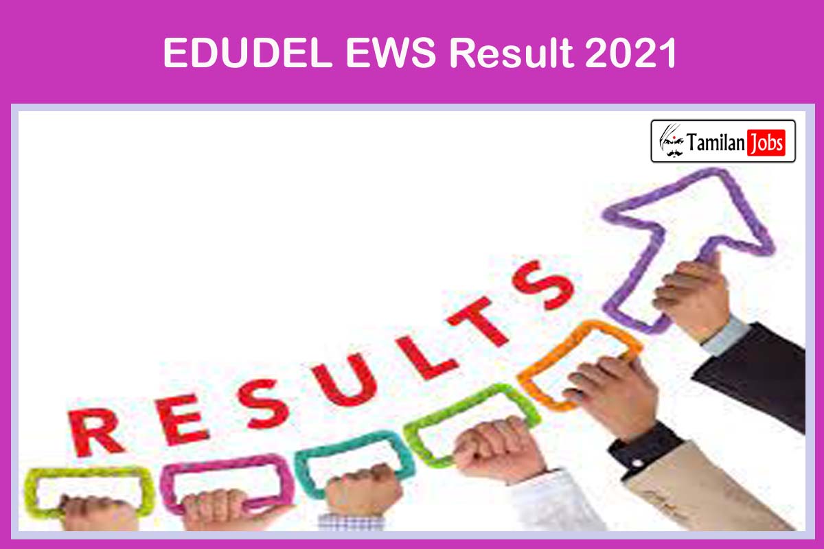 EDUDEL EWS Result 2021