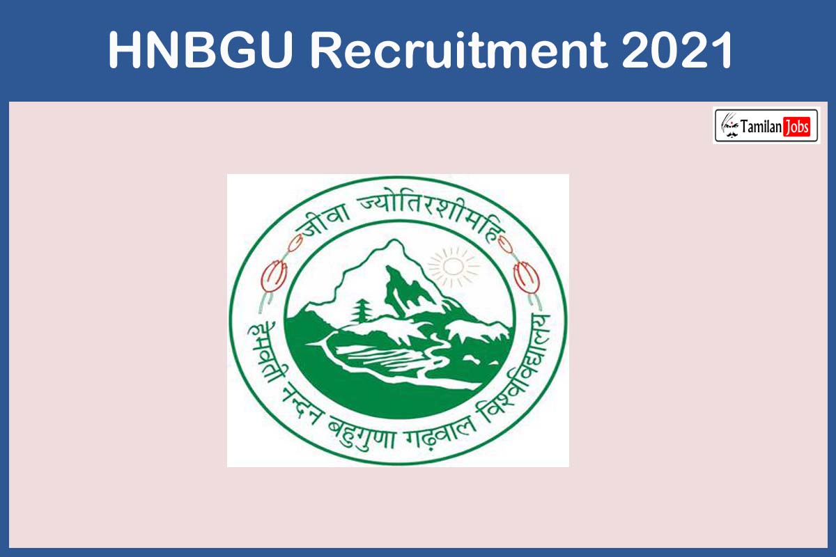 HNBGU Recruitment 2021