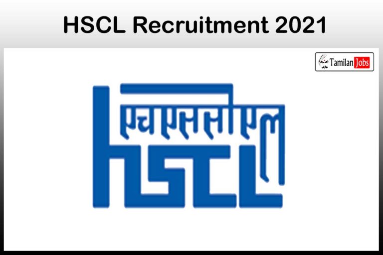 HSCL Recruitment 2021