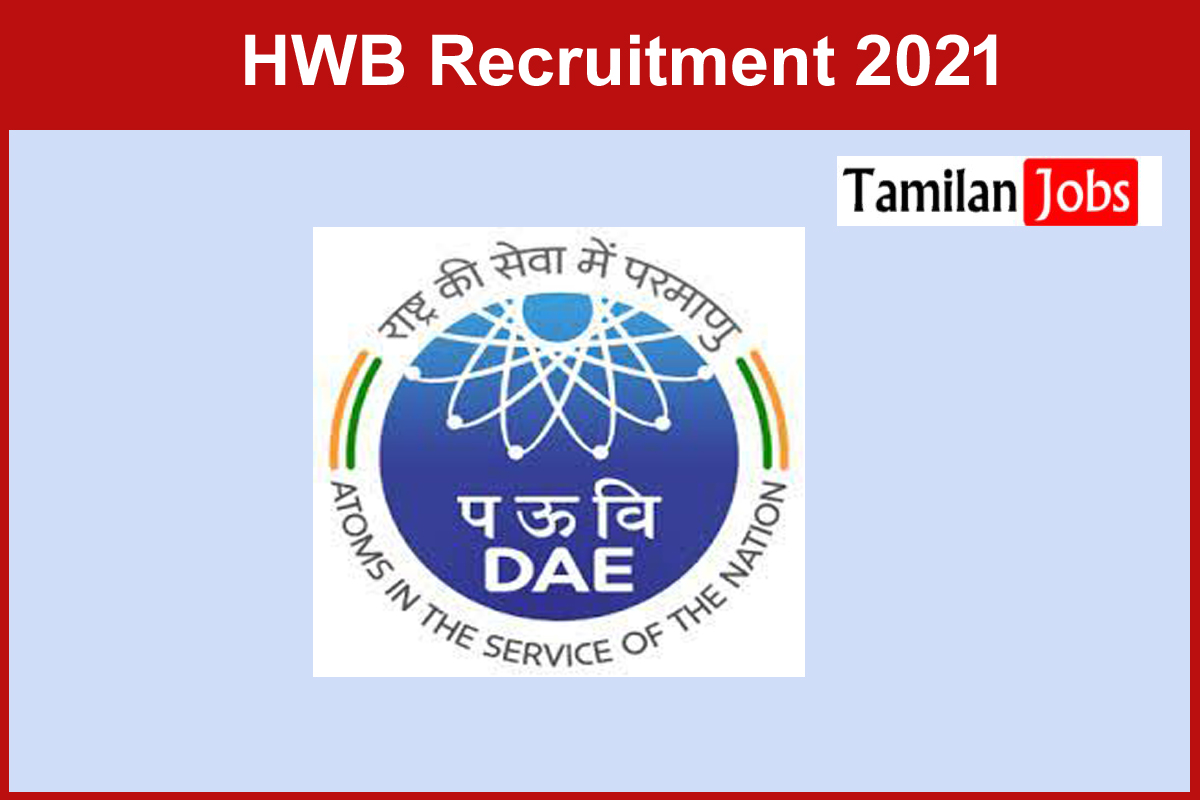 HWB Recruitment 2021