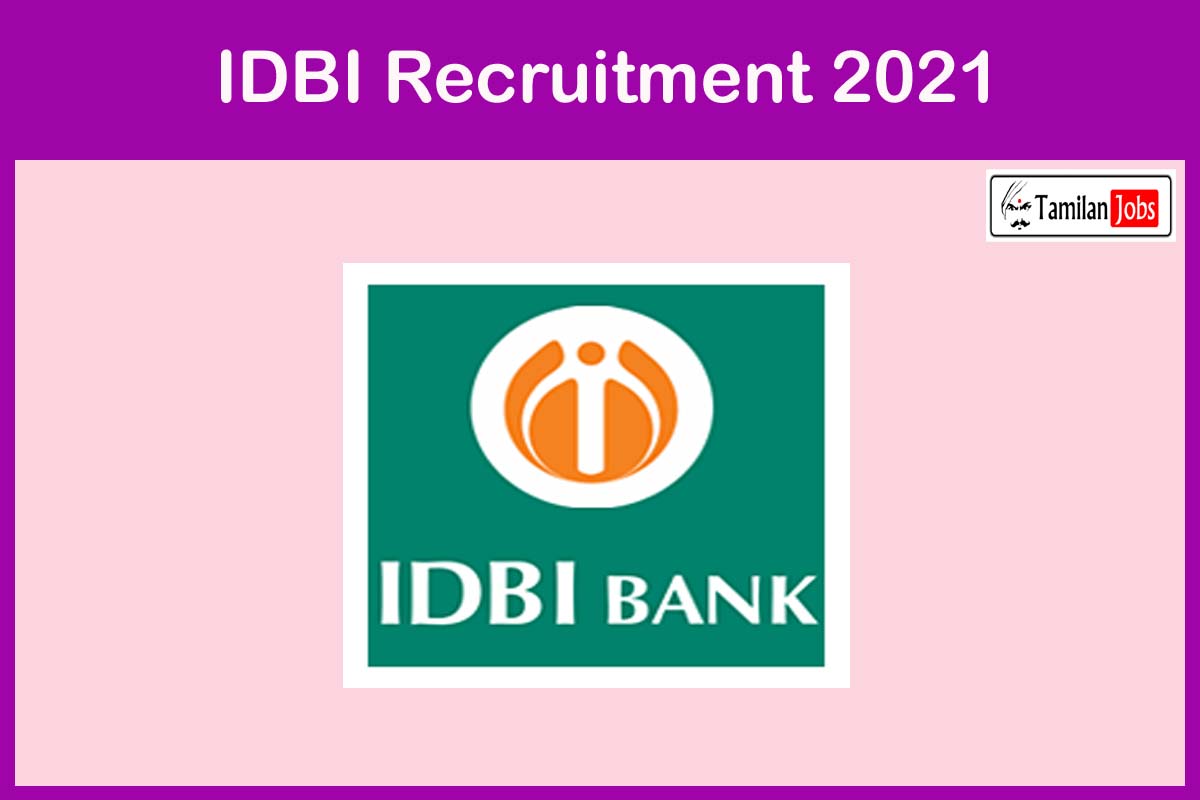 IDBI Recruitment 2021