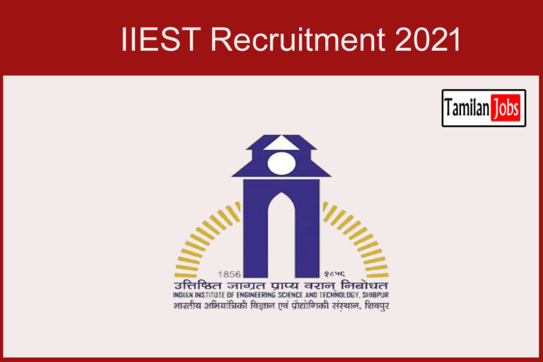 IIEST Recruitment 2021 Out – Apply For Research Associate Jobs