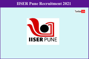 IISER Pune Recruitment 2021