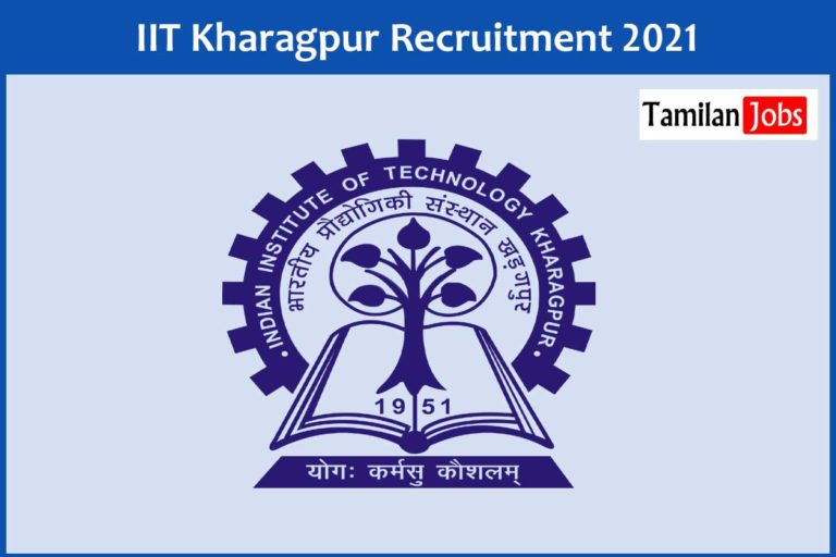 IIT Kharagpur Recruitment 2021