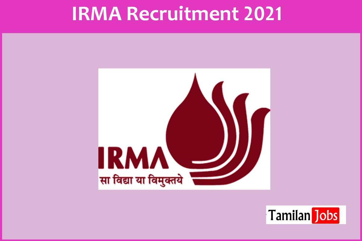 IRMA Recruitment 2021