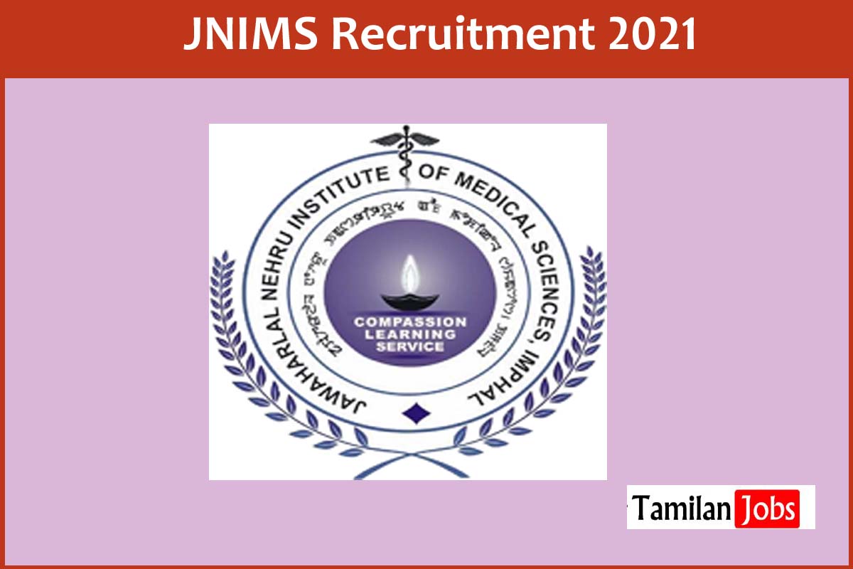 JNIMS Recruitment 2021
