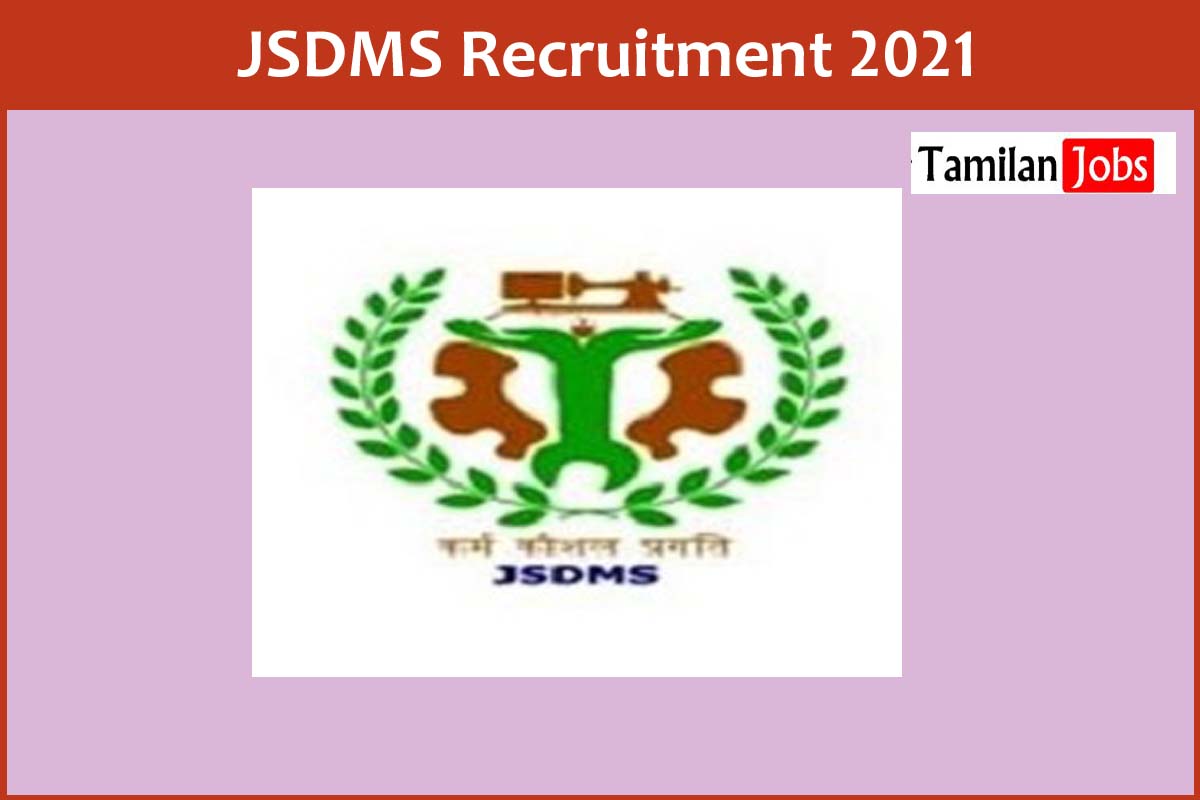 JSDMS Recruitment 2021