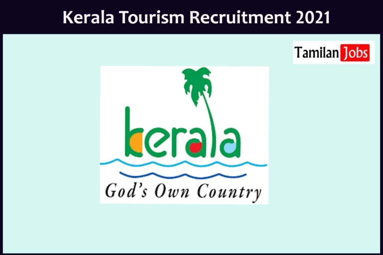 Kerala Tourism Recruitment 2021 Out – Apply Professor, Library Assistant Jobs