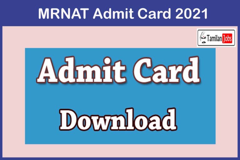 MRNAT Admit Card 2021