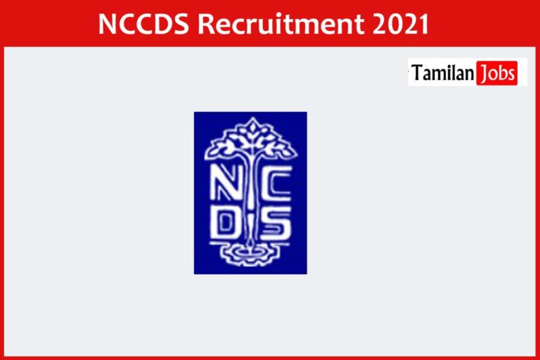 NCCDS Recruitment 2021