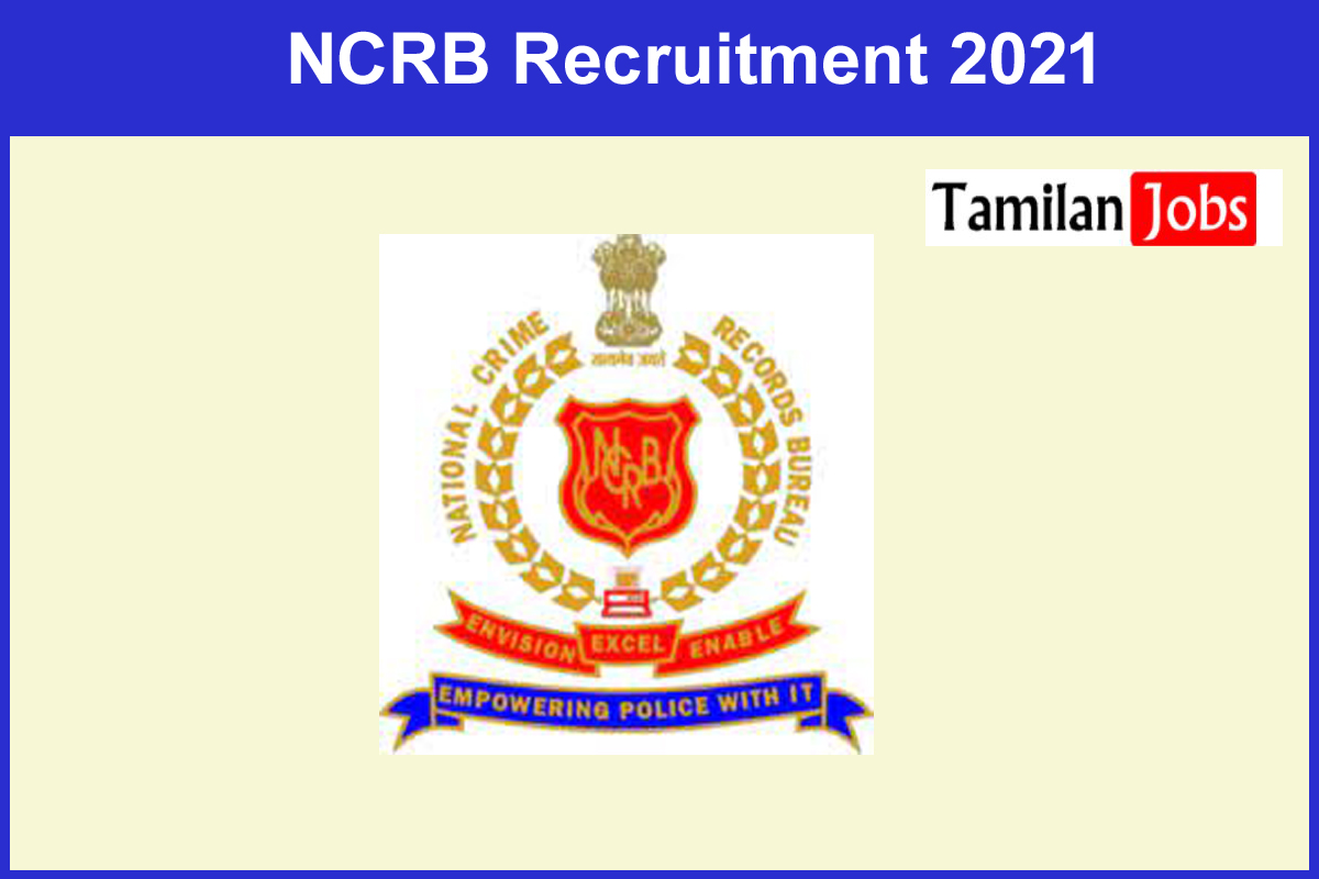 NCRB Recruitment 2021