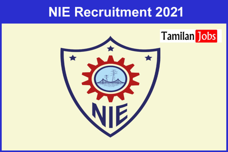 NIE Recruitment 2021