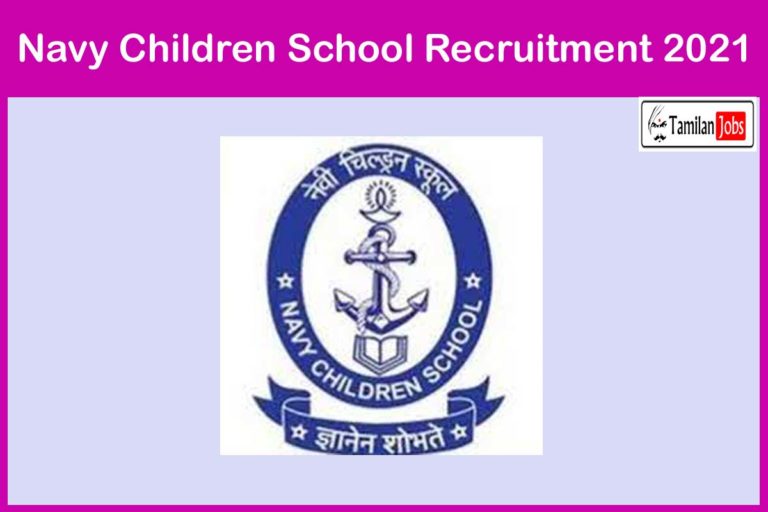 Navy Children School Recruitment 2021