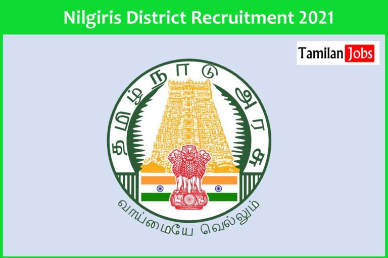 Nilgiris District Recruitment 2021