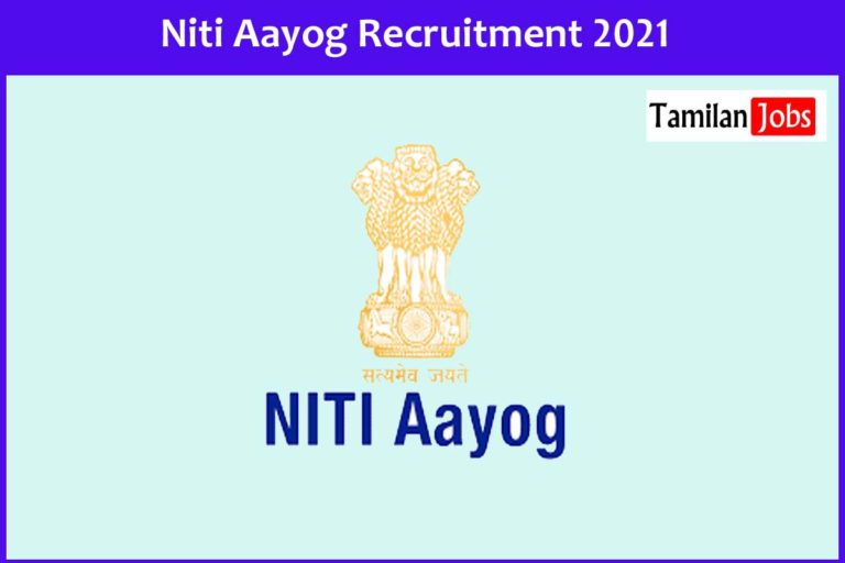 Niti Aayog Recruitment 2021