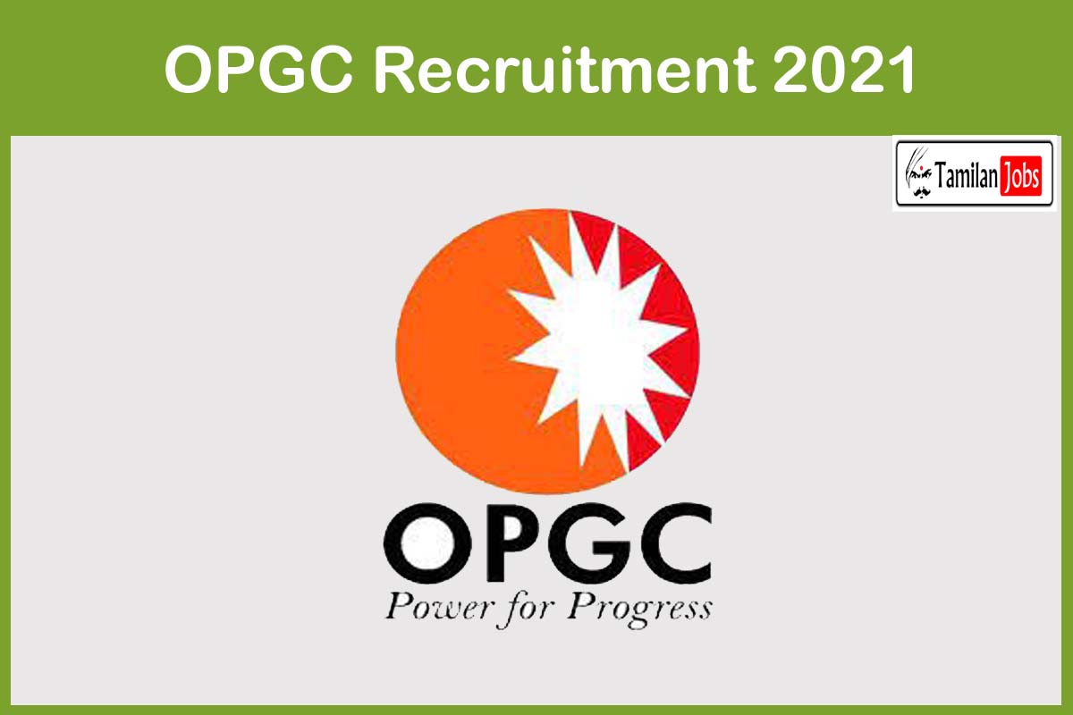 OPGC Recruitment 2021
