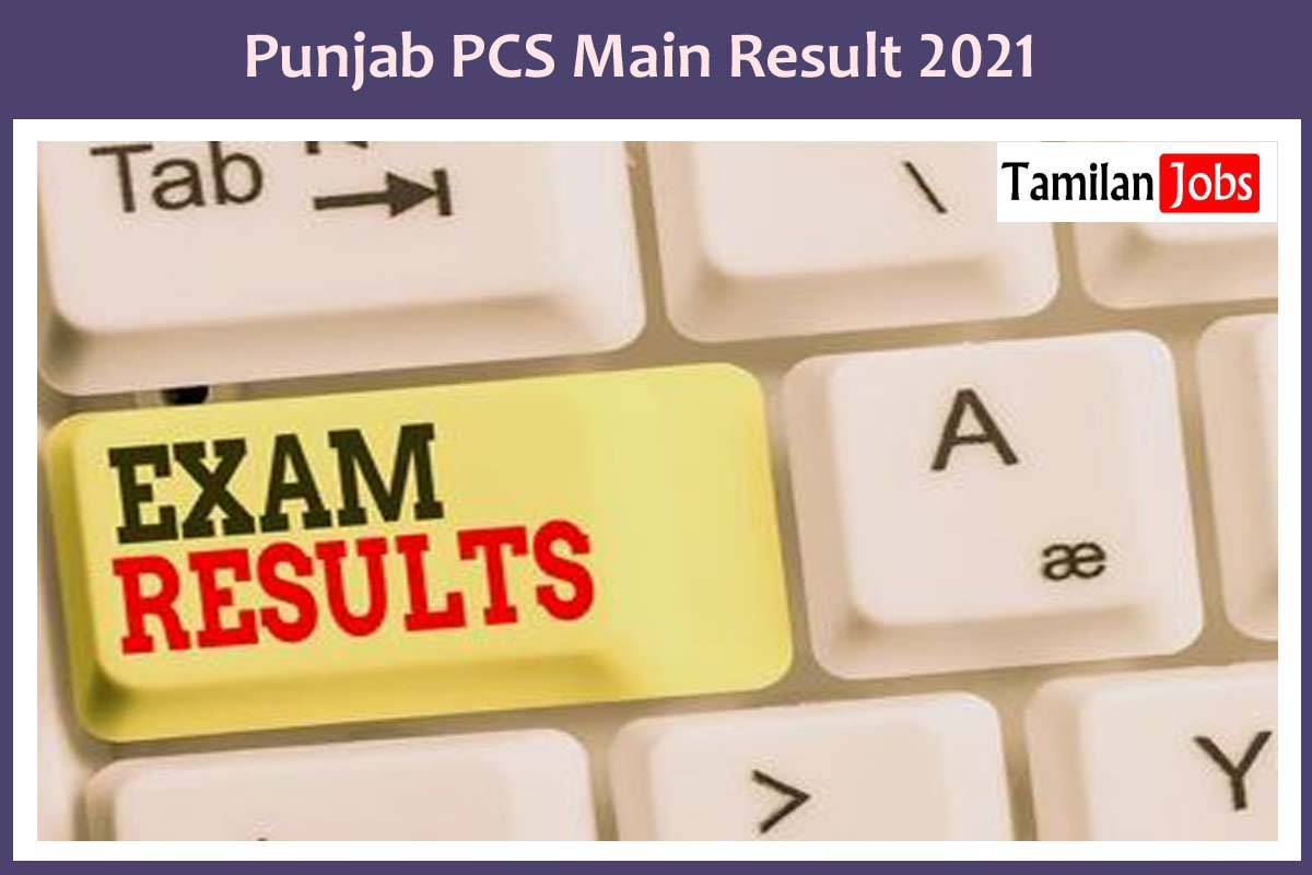 Punjab PCS Main Result 2021