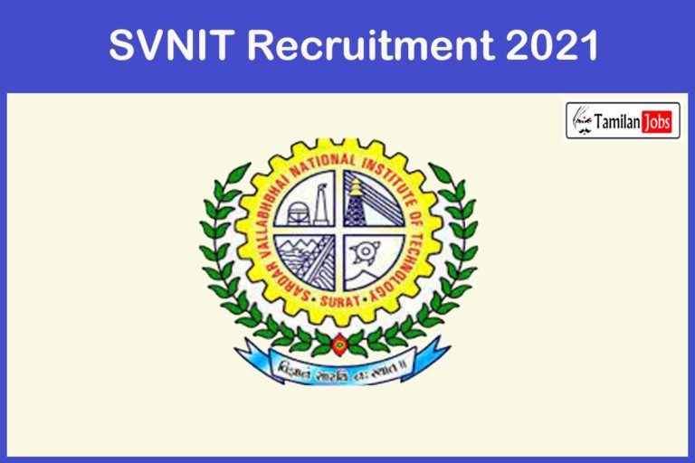 SVNIT Recruitment 2021