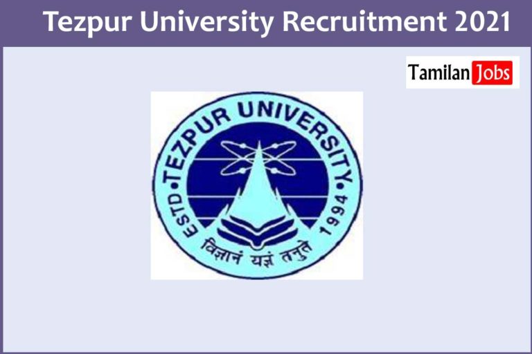 Tezpur University Recruitment 2021