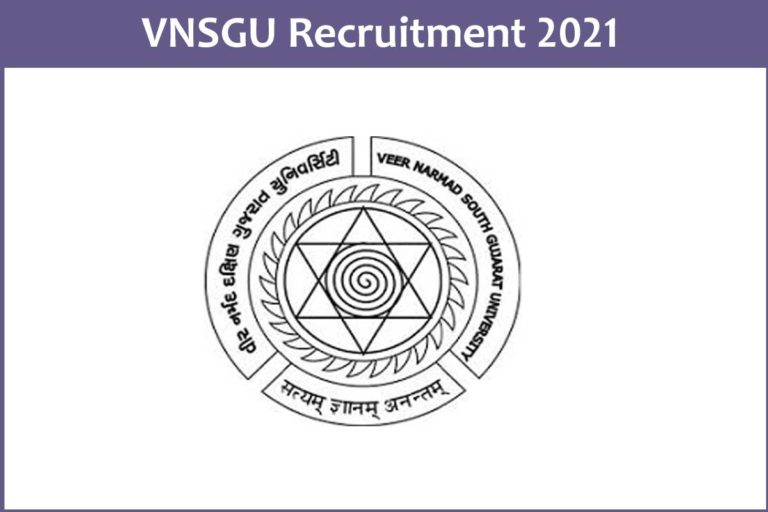 VNSGU Recruitment 2021