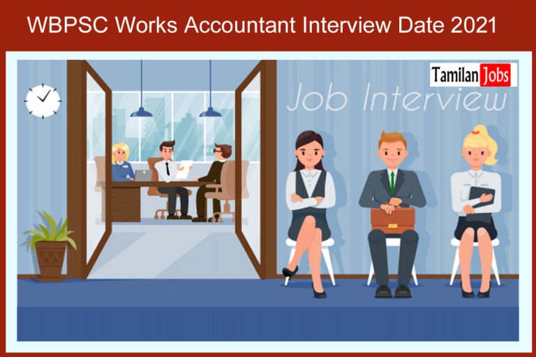 WBPSC Works Accountant Interview Date 2021