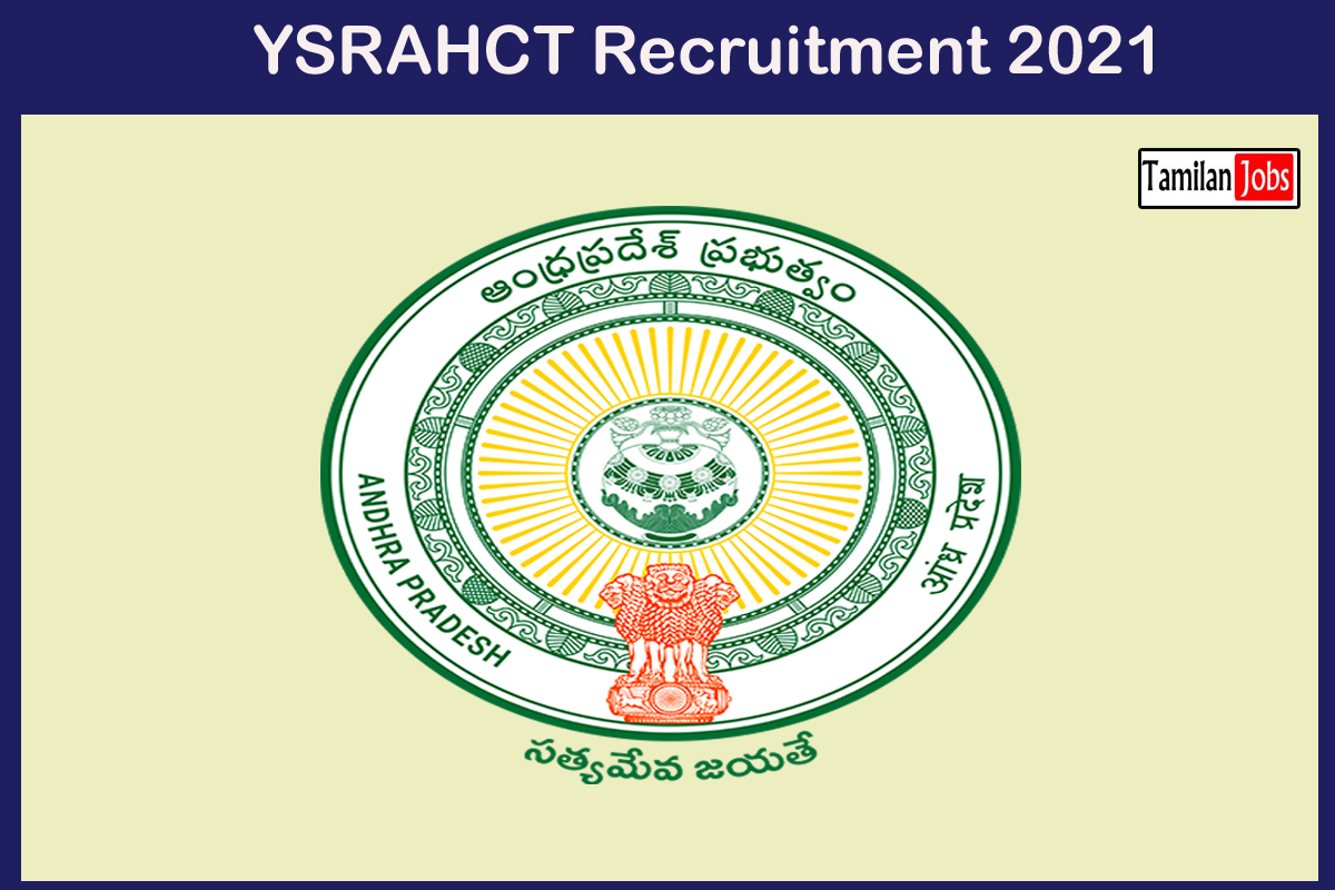 YSRAHCT Recruitment 2021