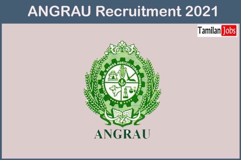 ANGRAU Recruitment 2021