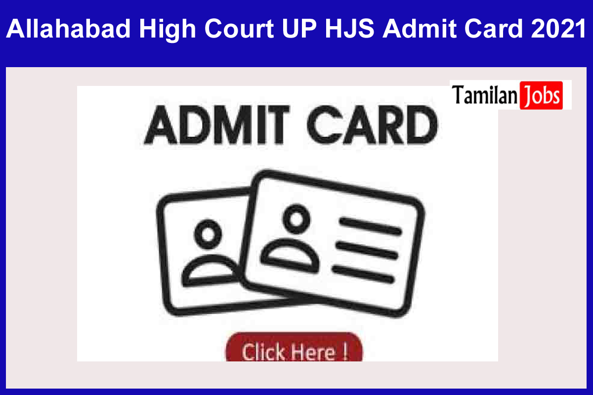 Allahabad High Court UP HJS Admit Card 2021