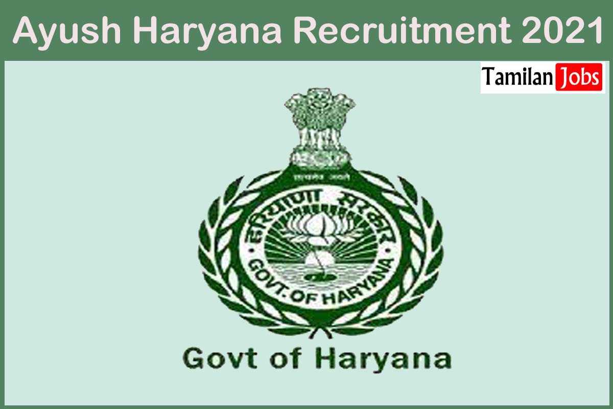 Ayush Haryana Recruitment 2021
