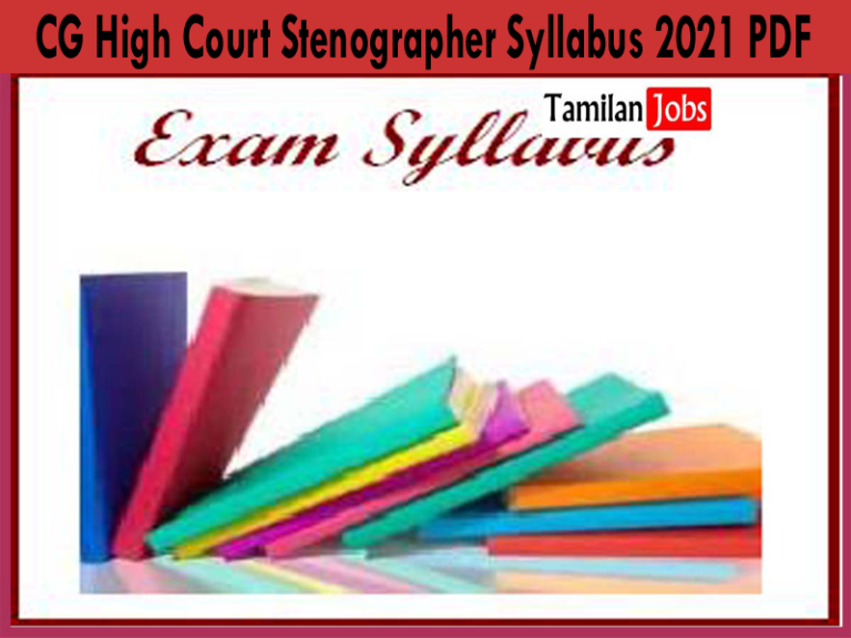 CG High Court Stenographer Syllabus 2021 PDF