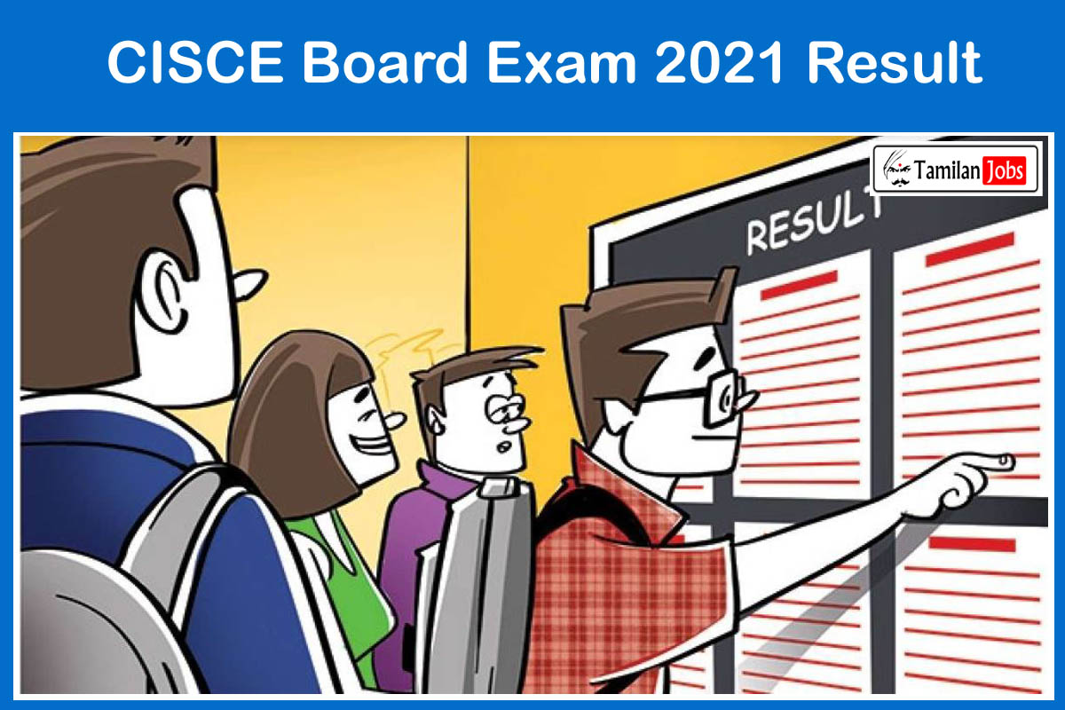 CISCE Board Exam 2021 Result