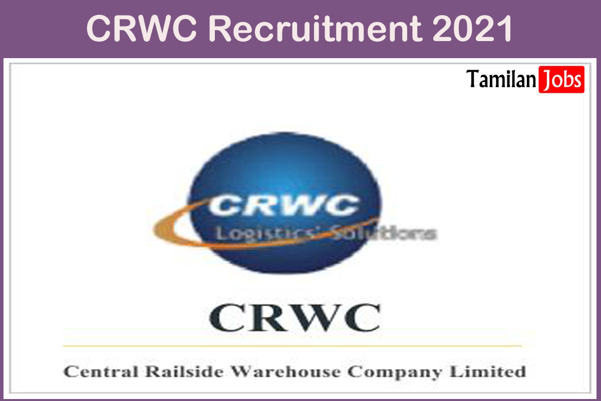 CRWC Recruitment 2021