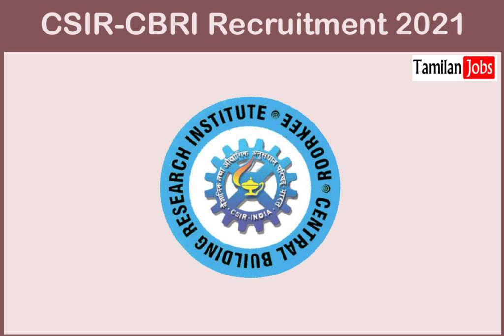 Csir-Cbri Recruitment 2021