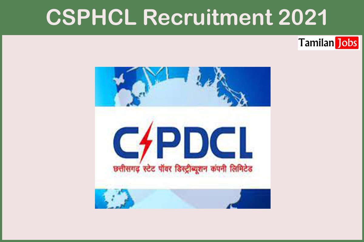 CSPHCL Recruitment 2021 - Tamilan Jobs CSPHCL Recruitment 2021
