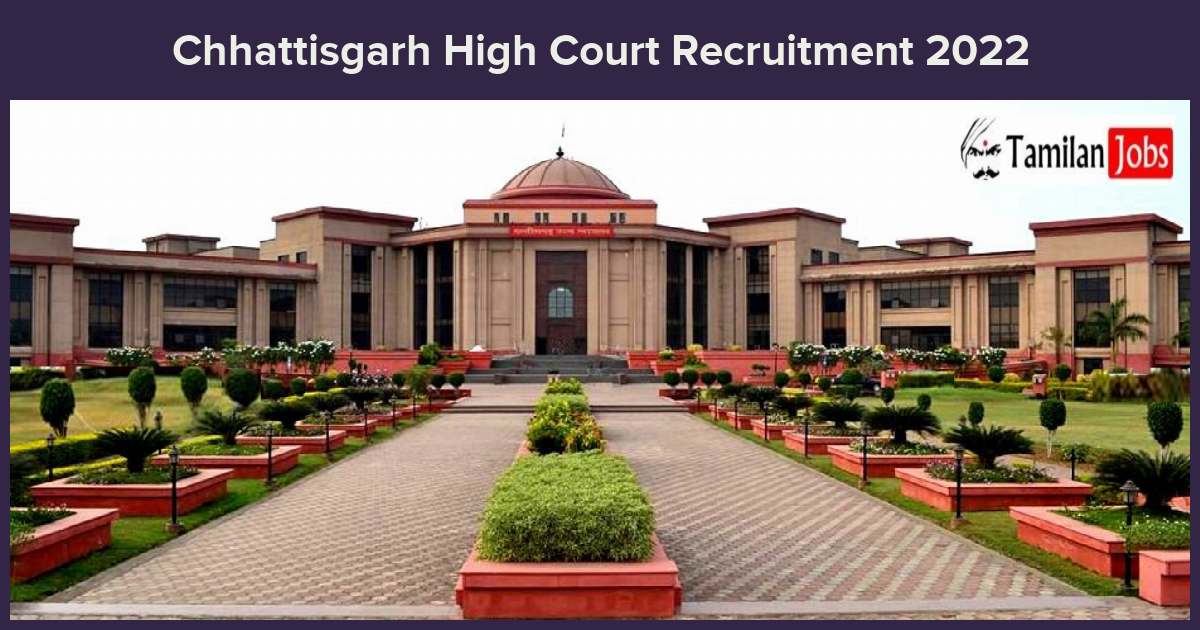 Chhattisgarh High Court Recruitment 2022 - District Judge Jobs, Apply Online!