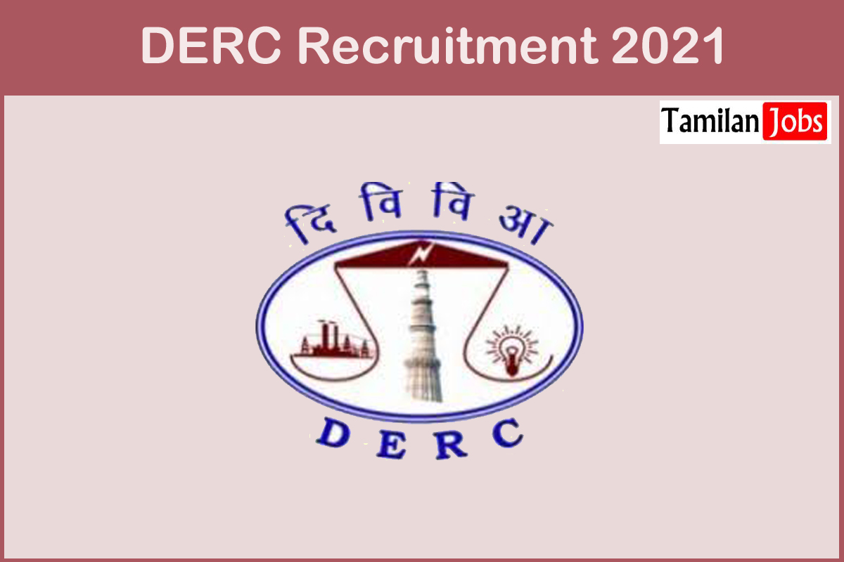 DERC Recruitment 2021