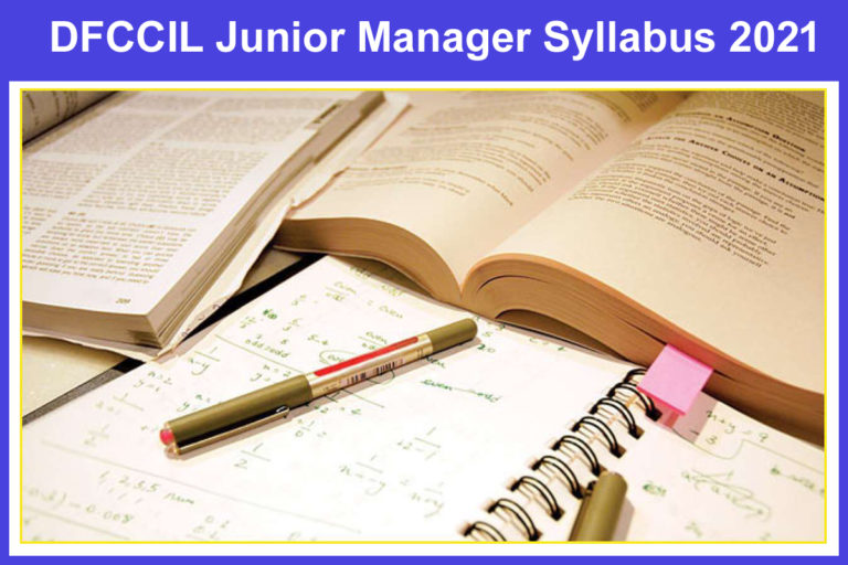 DFCCIL Junior Manager Syllabus 2021 PDF