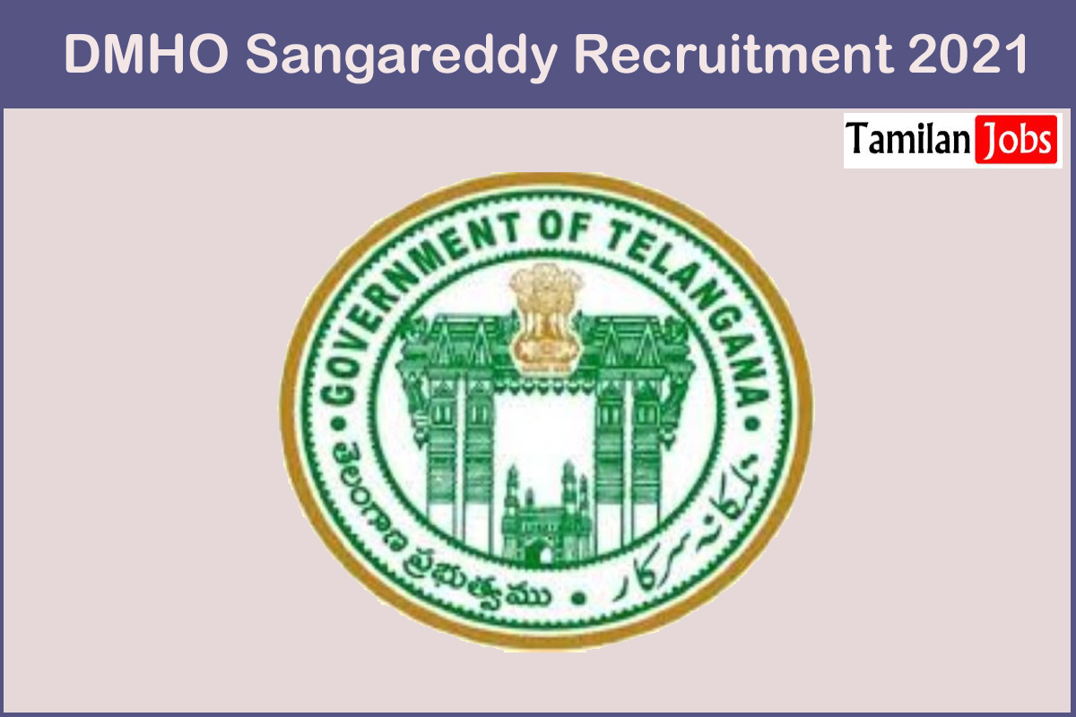 DMHO Sangareddy Recruitment 2021