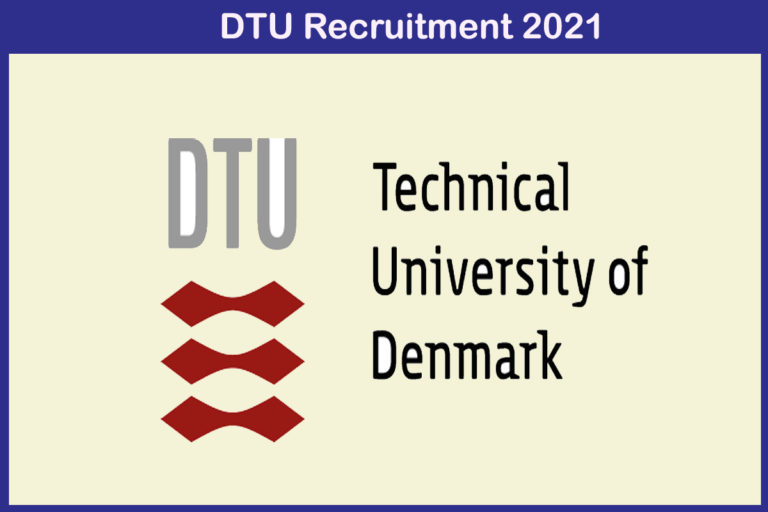 DTU Recruitment 2021