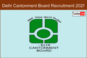 Delhi Cantonment Board Recruitment 2021