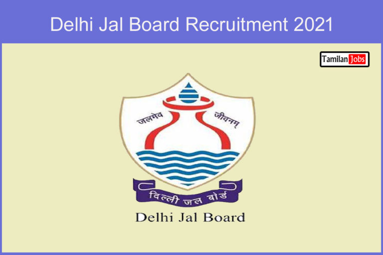 Delhi Jal Board Recruitment 2021 Out – Apply Online 10 EngineerJobs