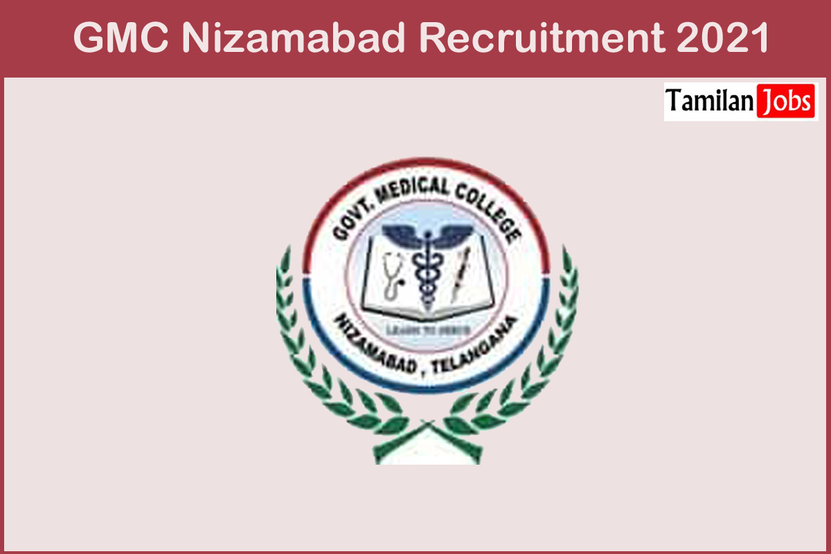 GMC Nizamabad Recruitment 2021