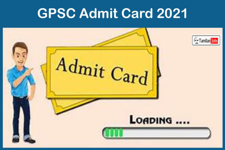 GPSC Admit Card 2021