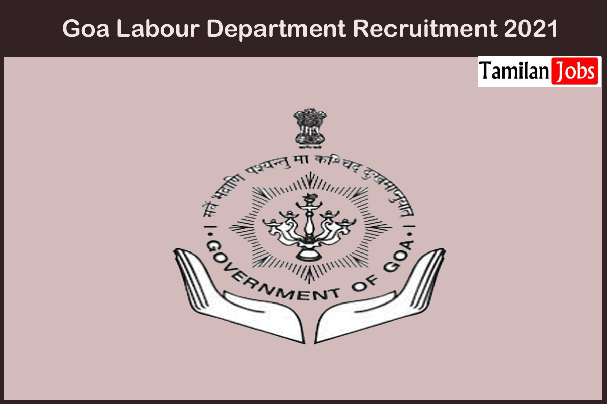 Goa Labour Department Recruitment 2021