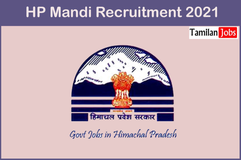 HP Mandi Recruitment 2021