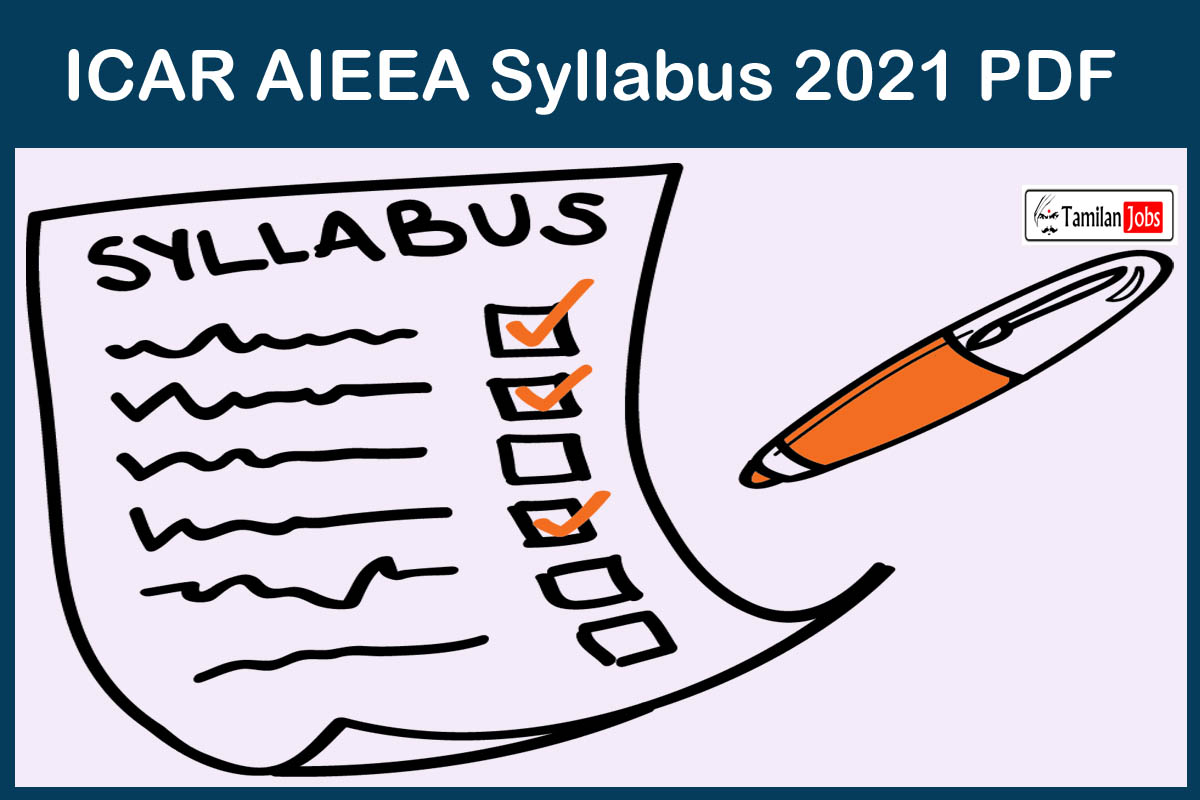 ICAR AIEEA Syllabus 2021 PDF