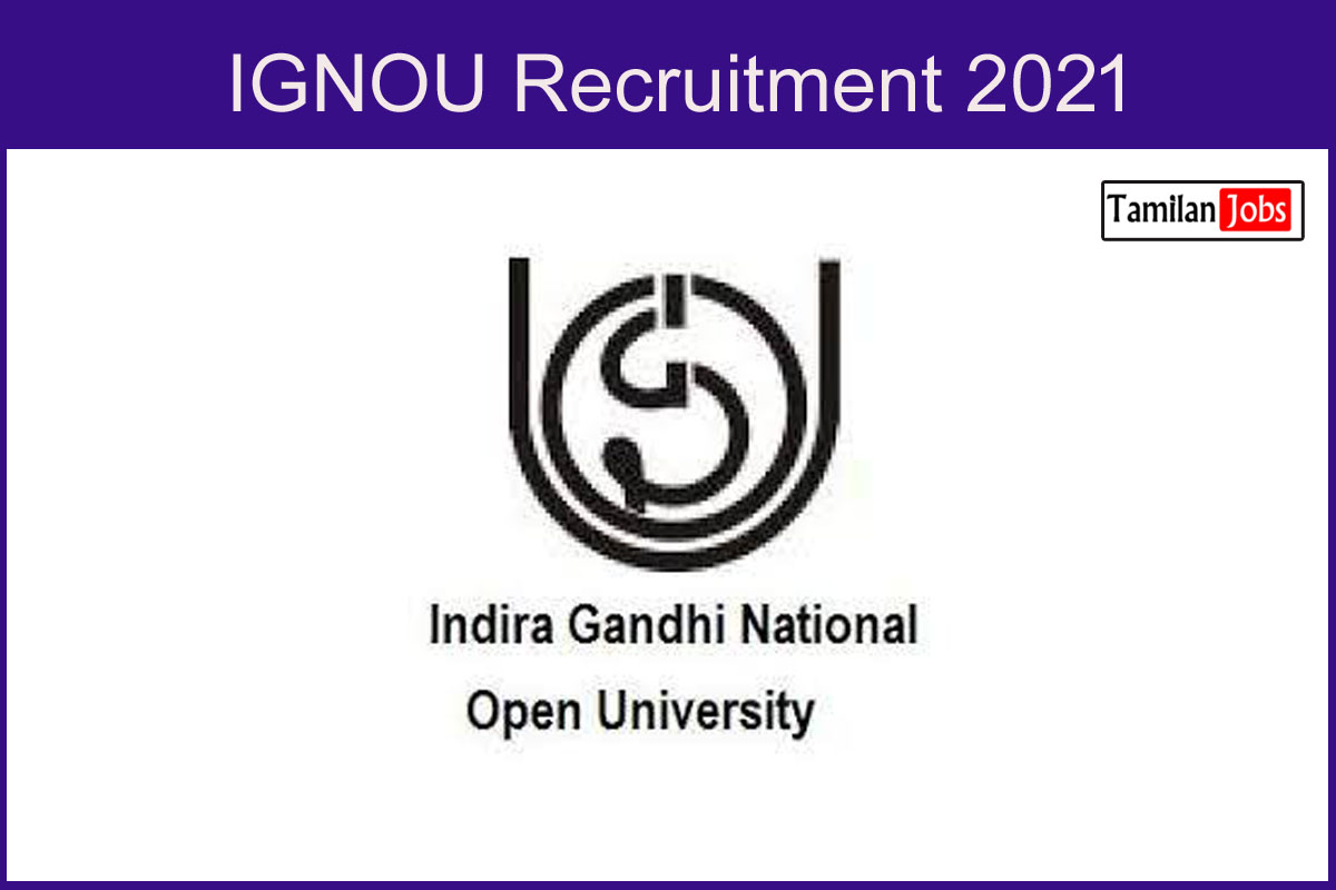 IGNOU Recruitment 2021